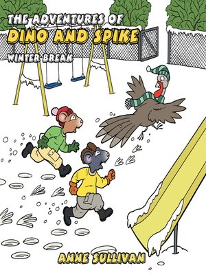 cover image of The Adventures of Dino and Spike